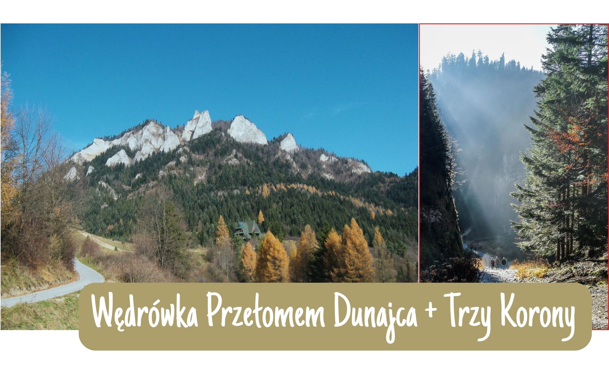 Wędrówka Przełomem Dunajca (Trzy Korony)